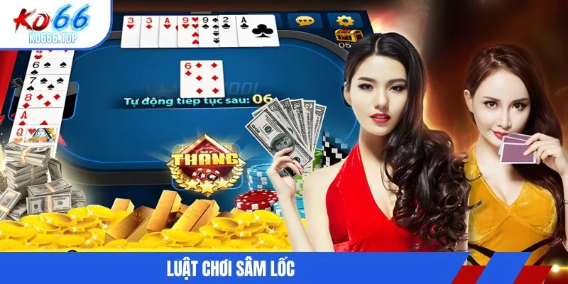 Luật chơi sâm lốc